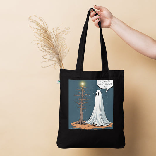 It's dead like me! Organic fashion tote bag