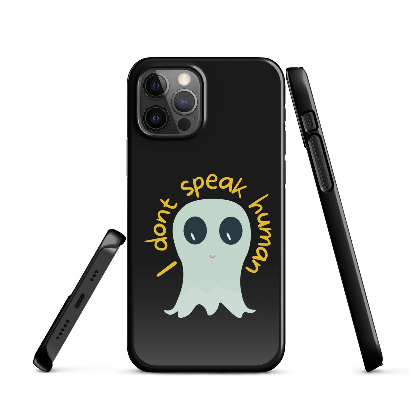 I don't speak human Snap case for iPhone®