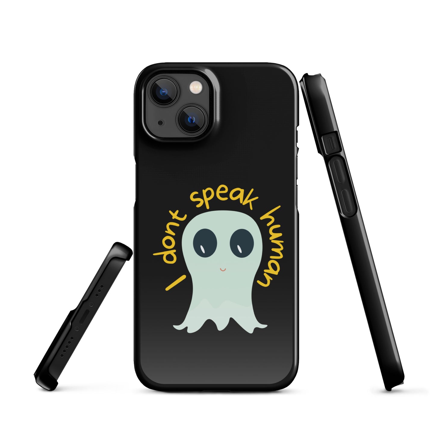 I don't speak human Snap case for iPhone®