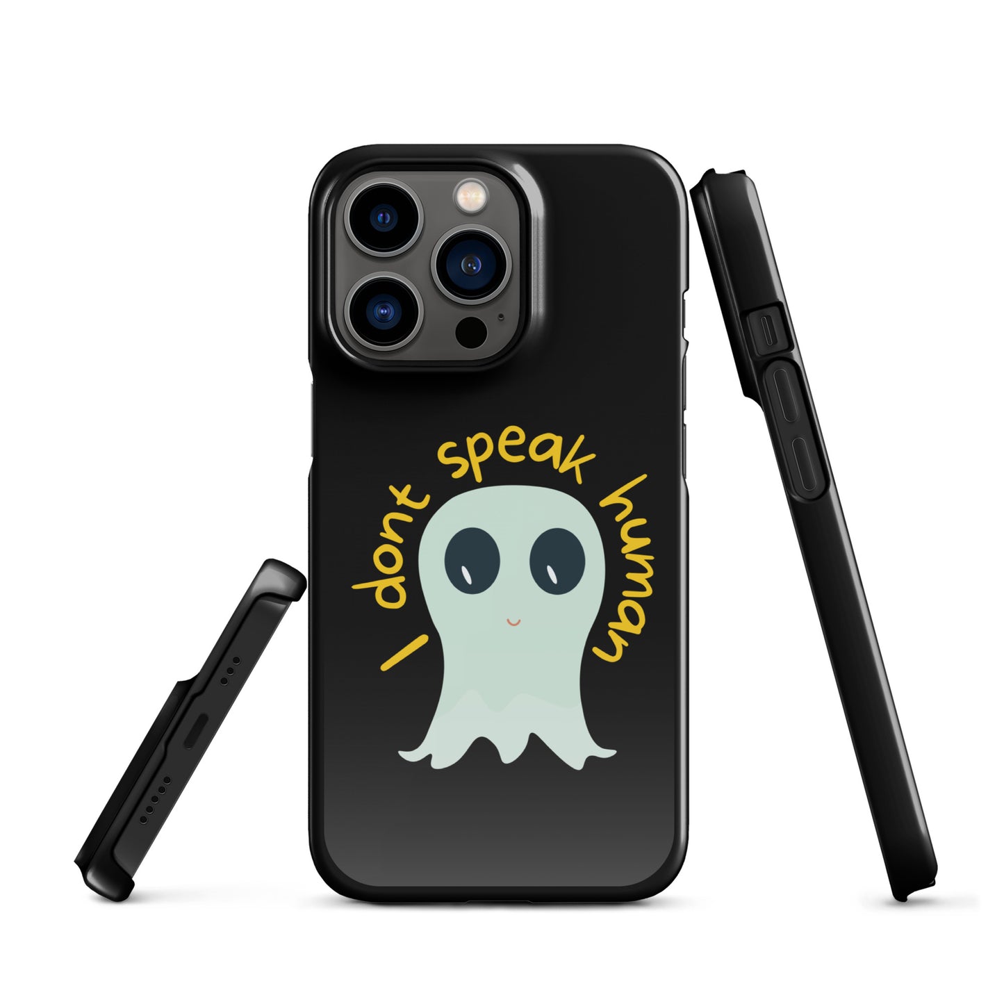 I don't speak human Snap case for iPhone®