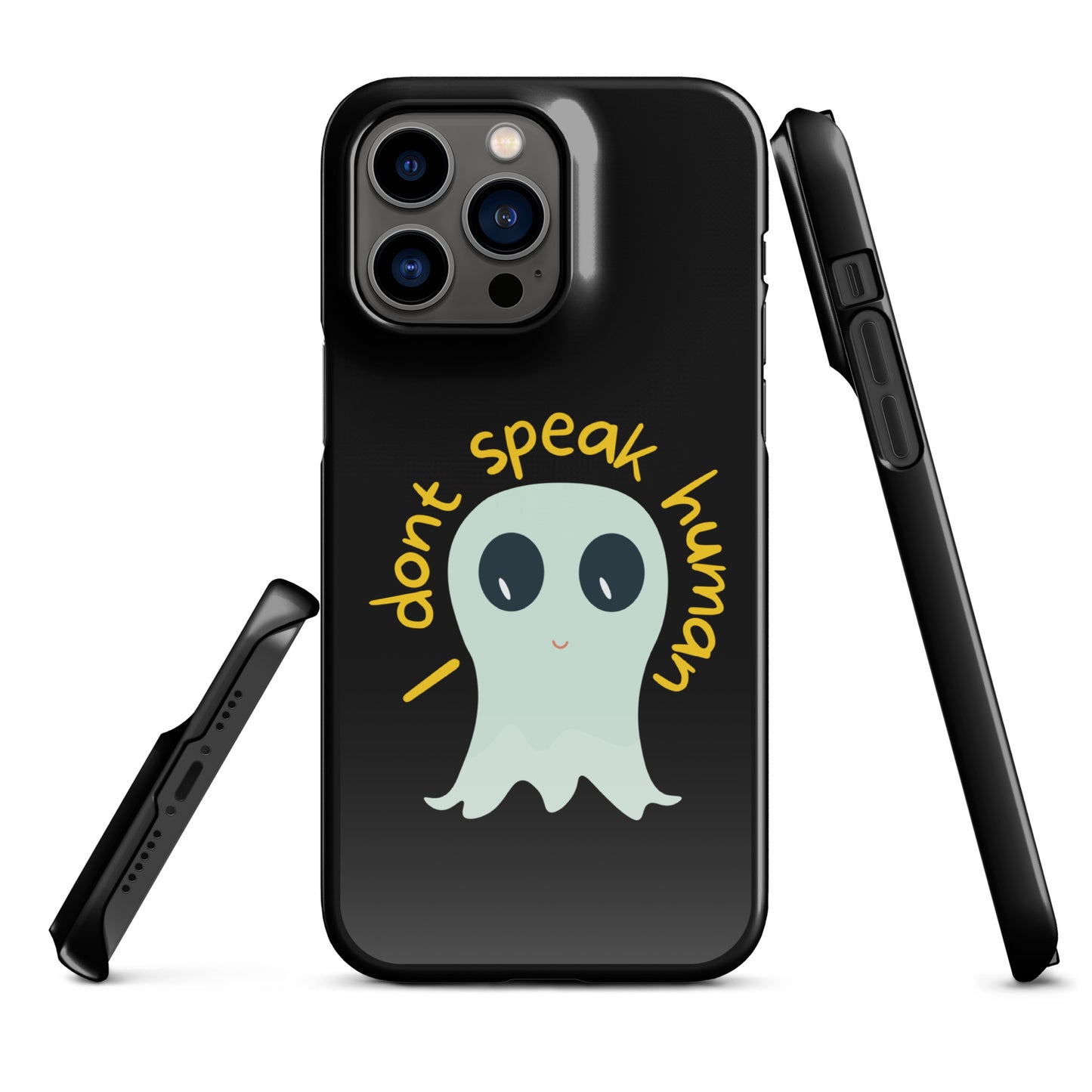 I don't speak human Snap case for iPhone®