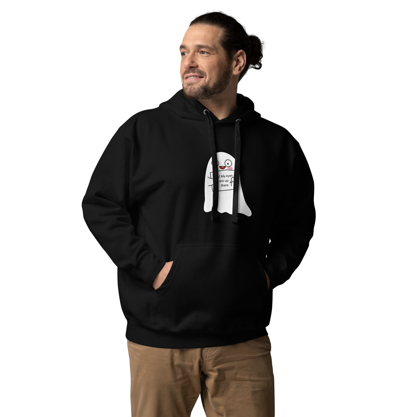 My eyes are up there Unisex Hoodie