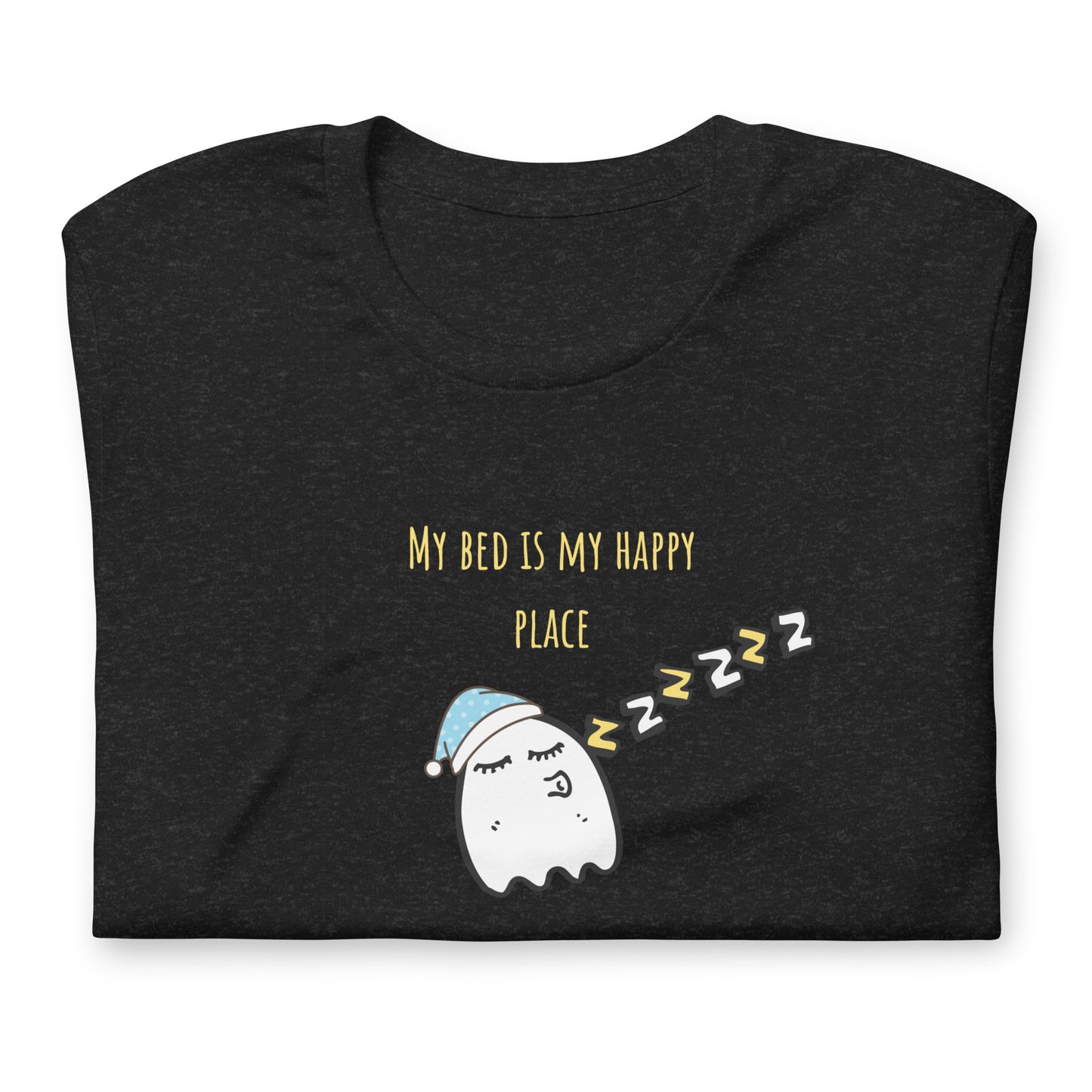 My bed is my happy place t-shirt (unisex)