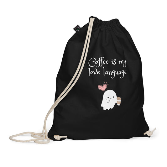 Coffee is my love language Organic cotton drawstring bag