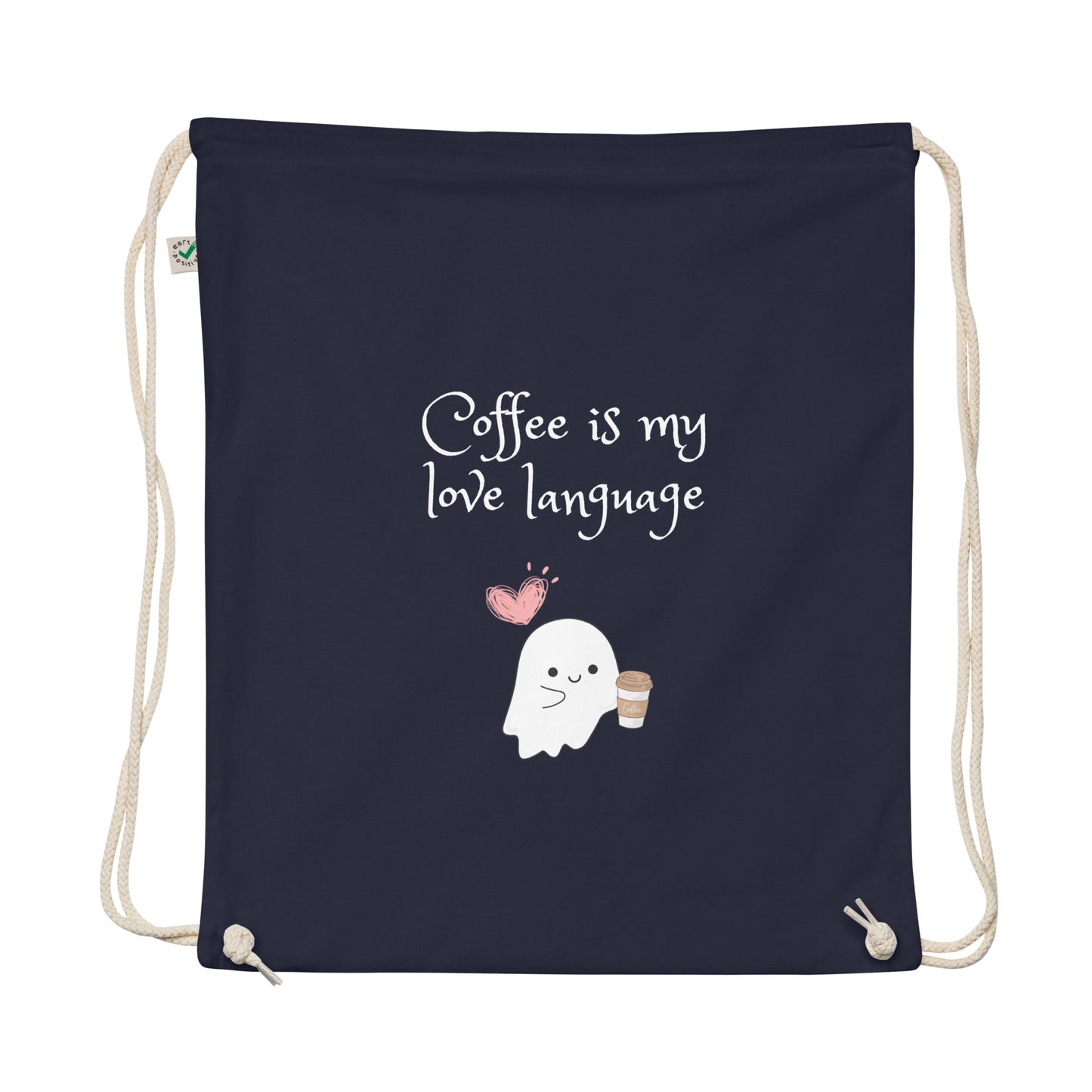 Coffee is my love language Organic cotton drawstring bag