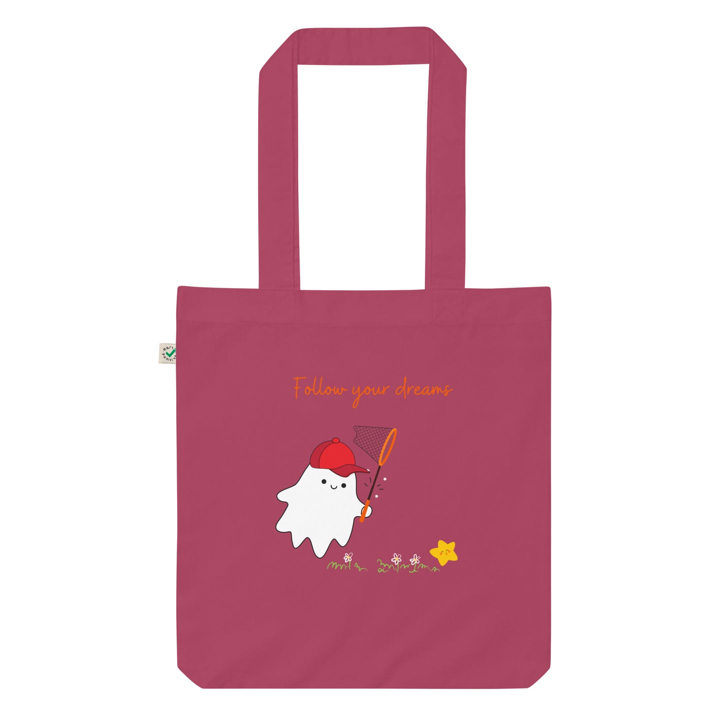 Follow your dreams Organic fashion tote bag