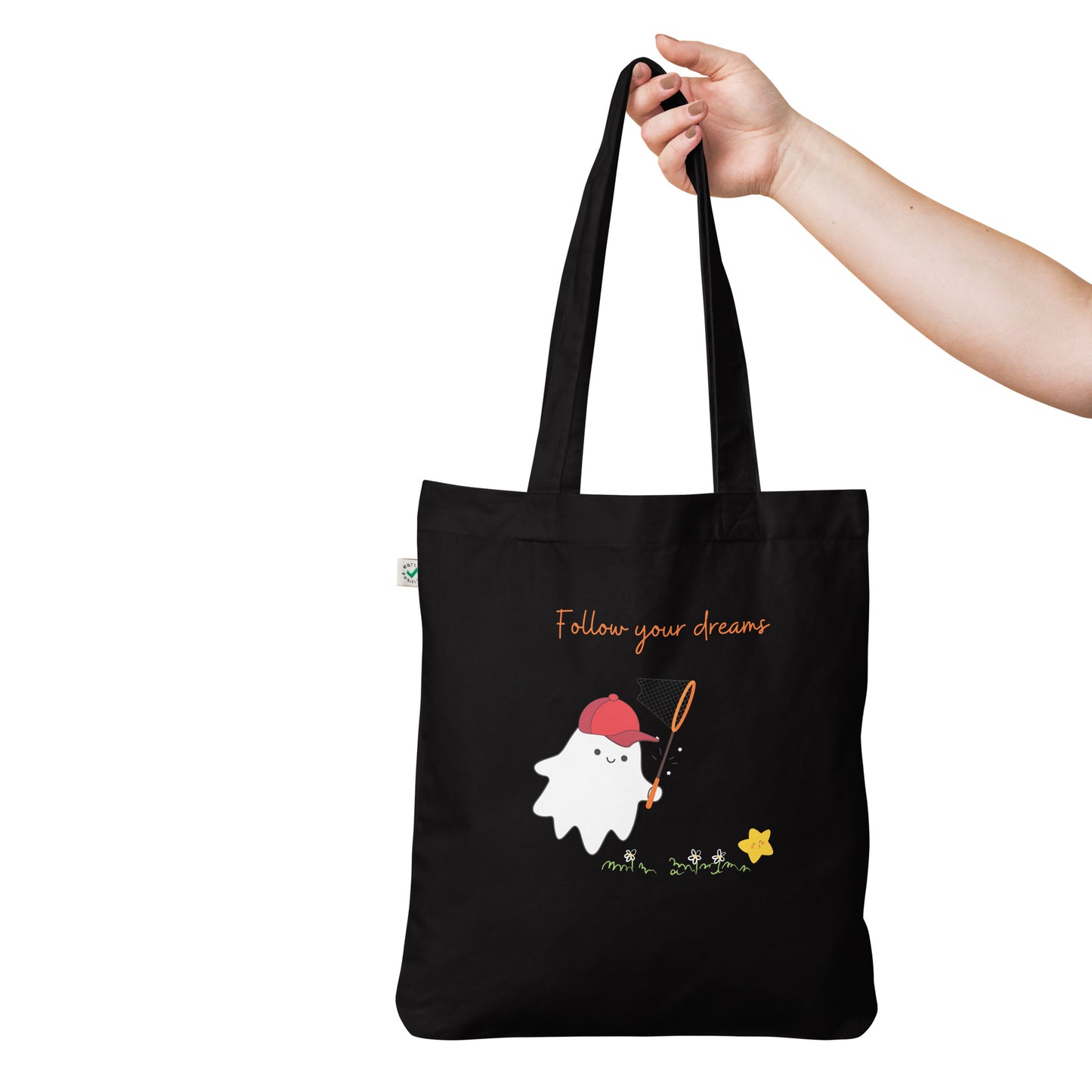 Follow your dreams Organic fashion tote bag