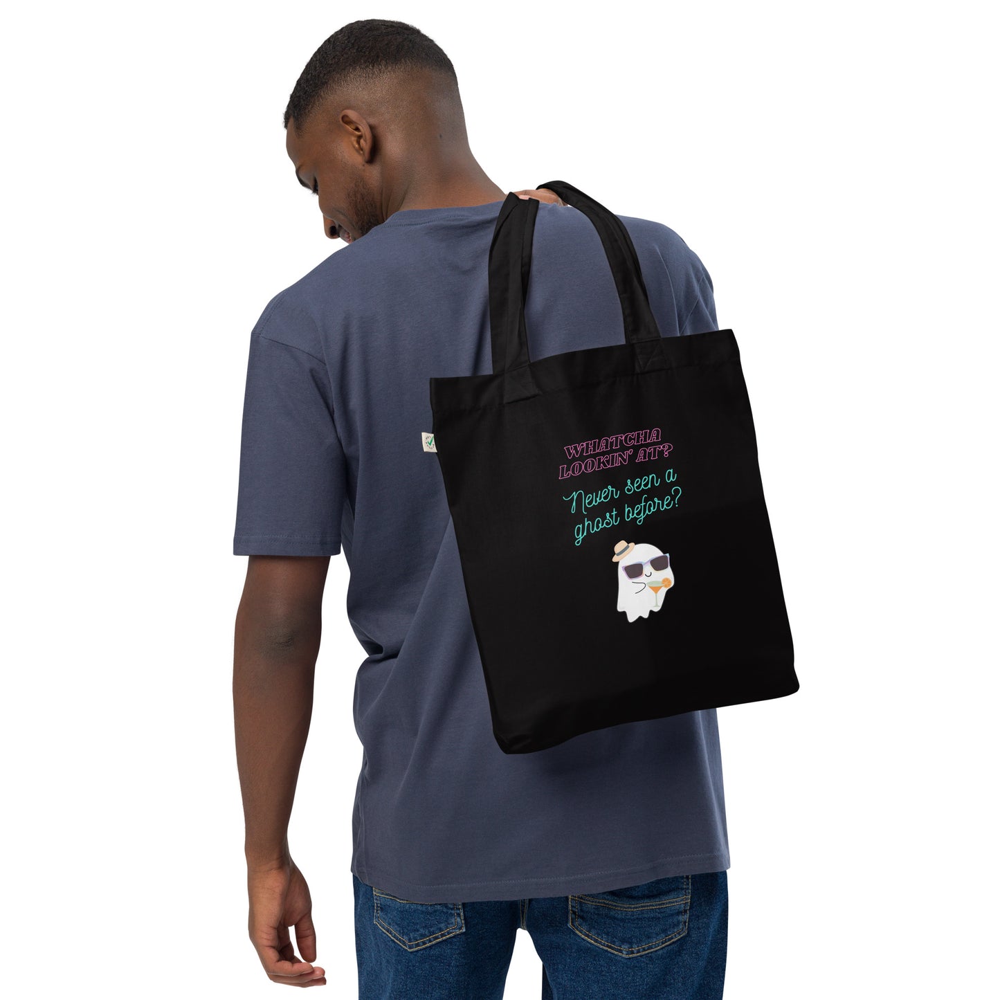 Never seen a ghost Organic fashion tote bag