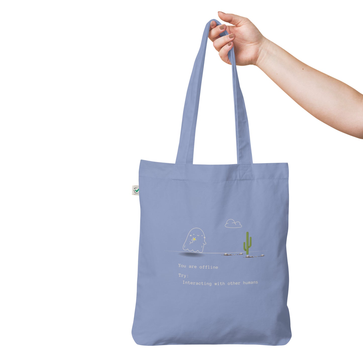 You're offline organic fashion tote bag