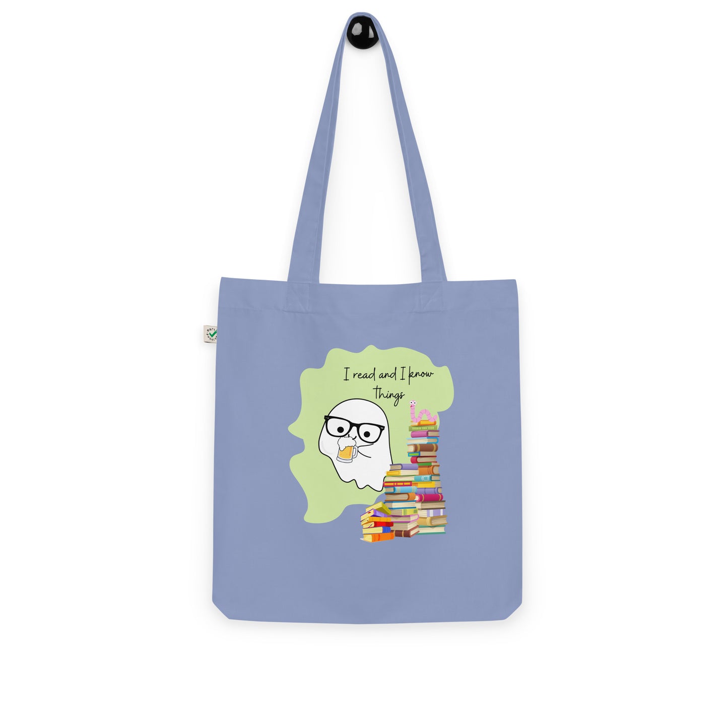 I read and I know things Organic fashion tote bag