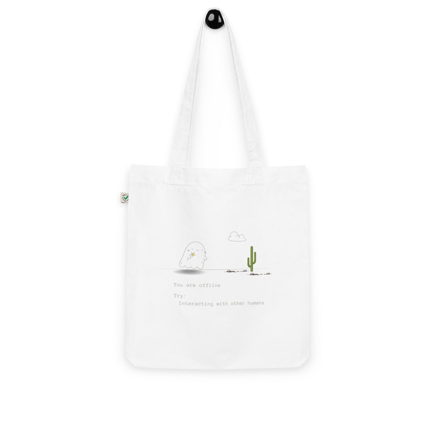 You're offline organic fashion tote bag