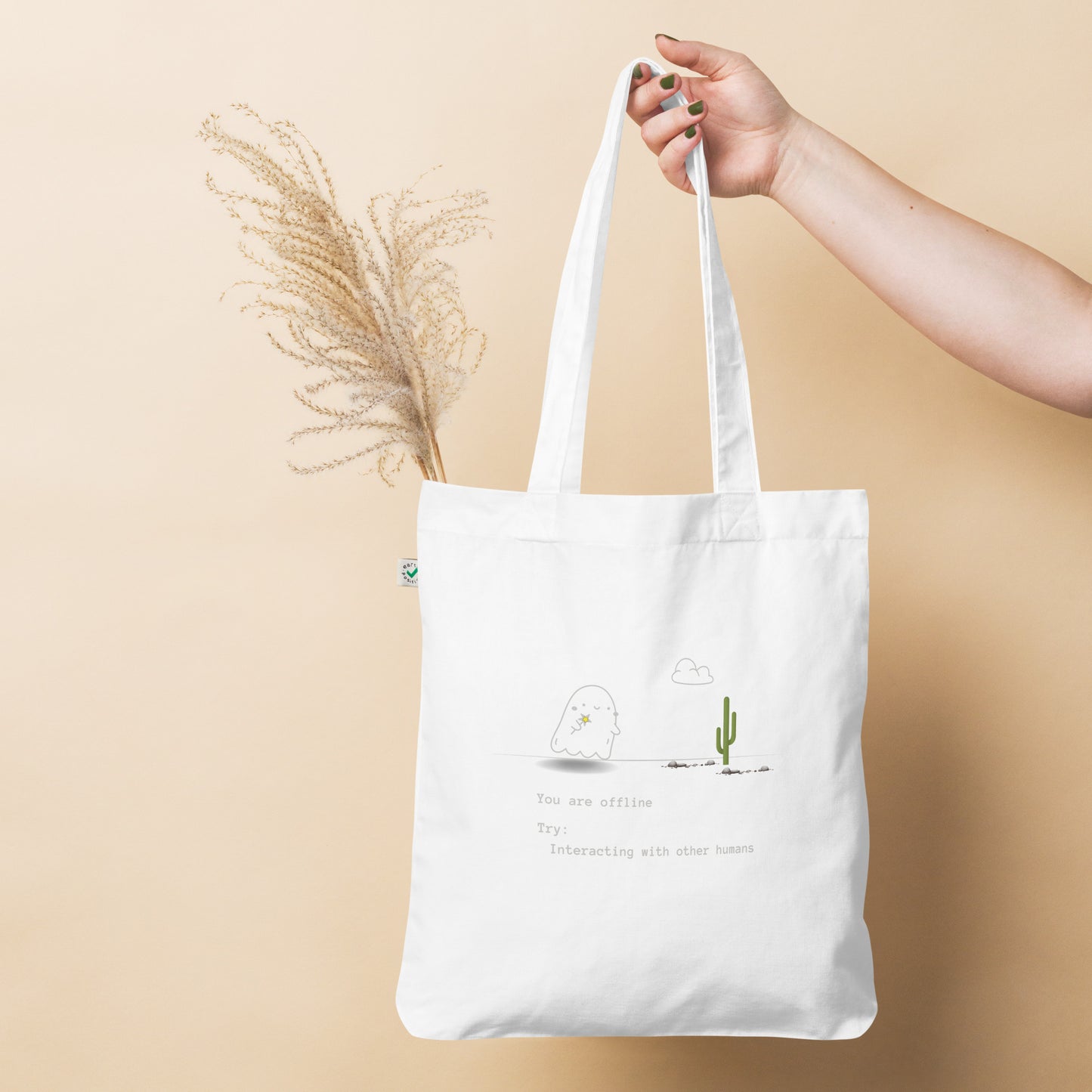 You're offline organic fashion tote bag