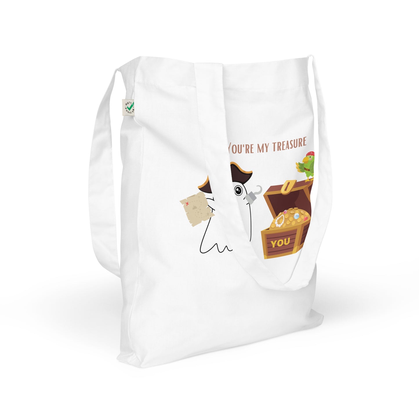 You're my treasure Organic fashion tote bag