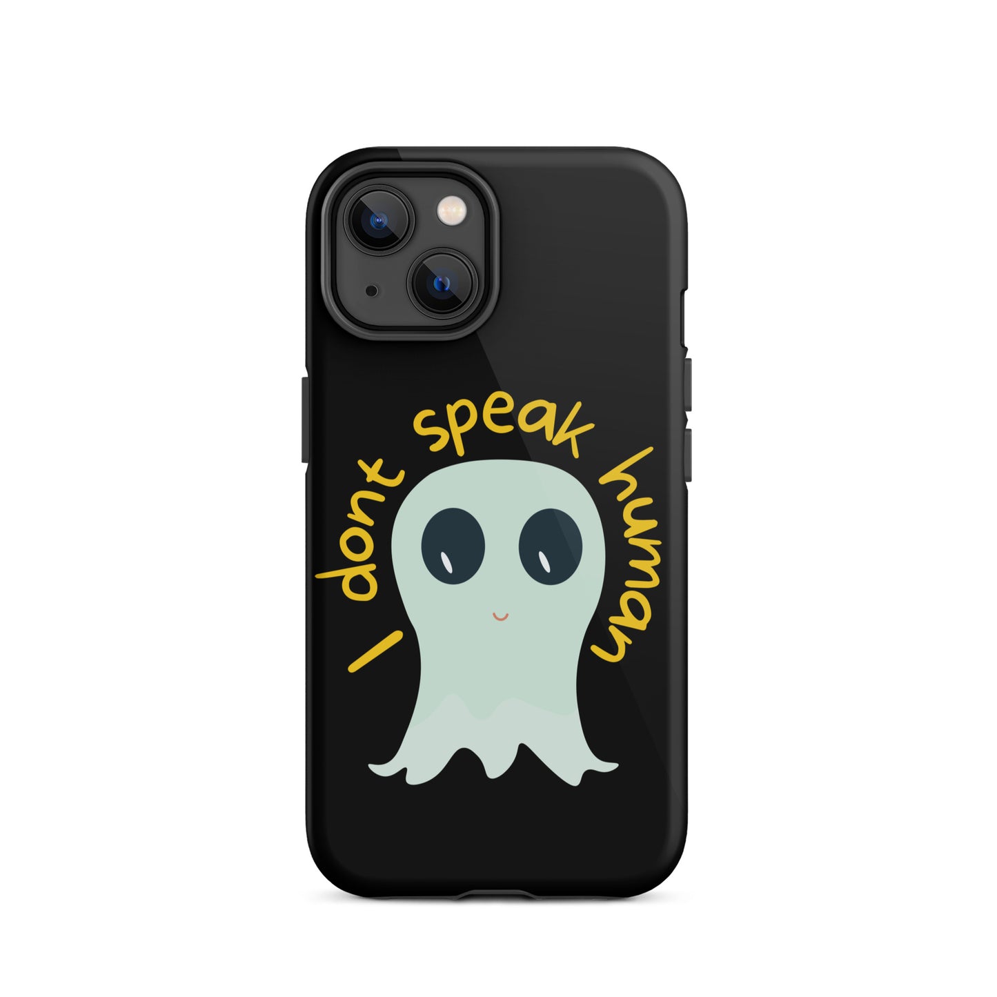 I don't speak human Tough Case for iPhone®