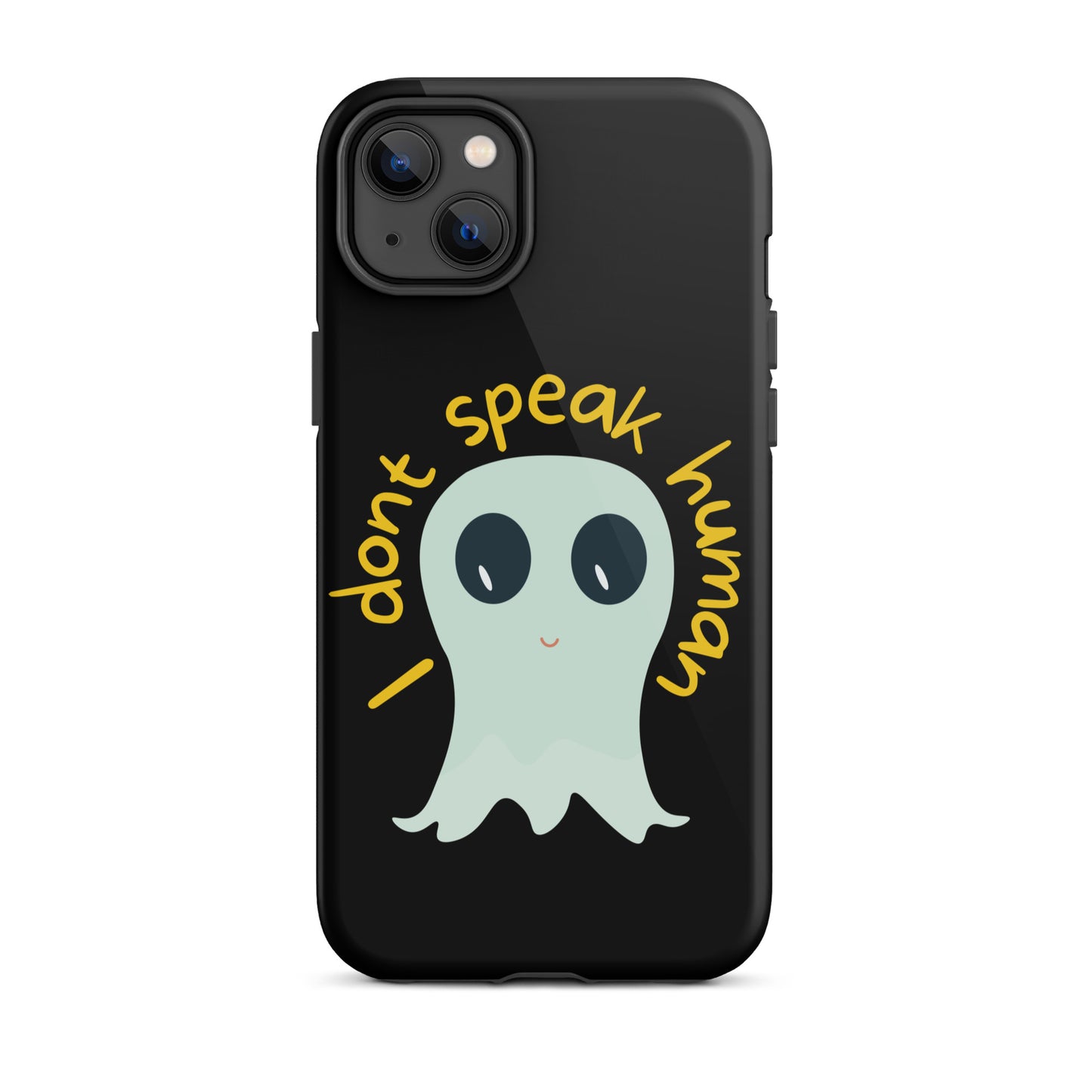 I don't speak human Tough Case for iPhone®