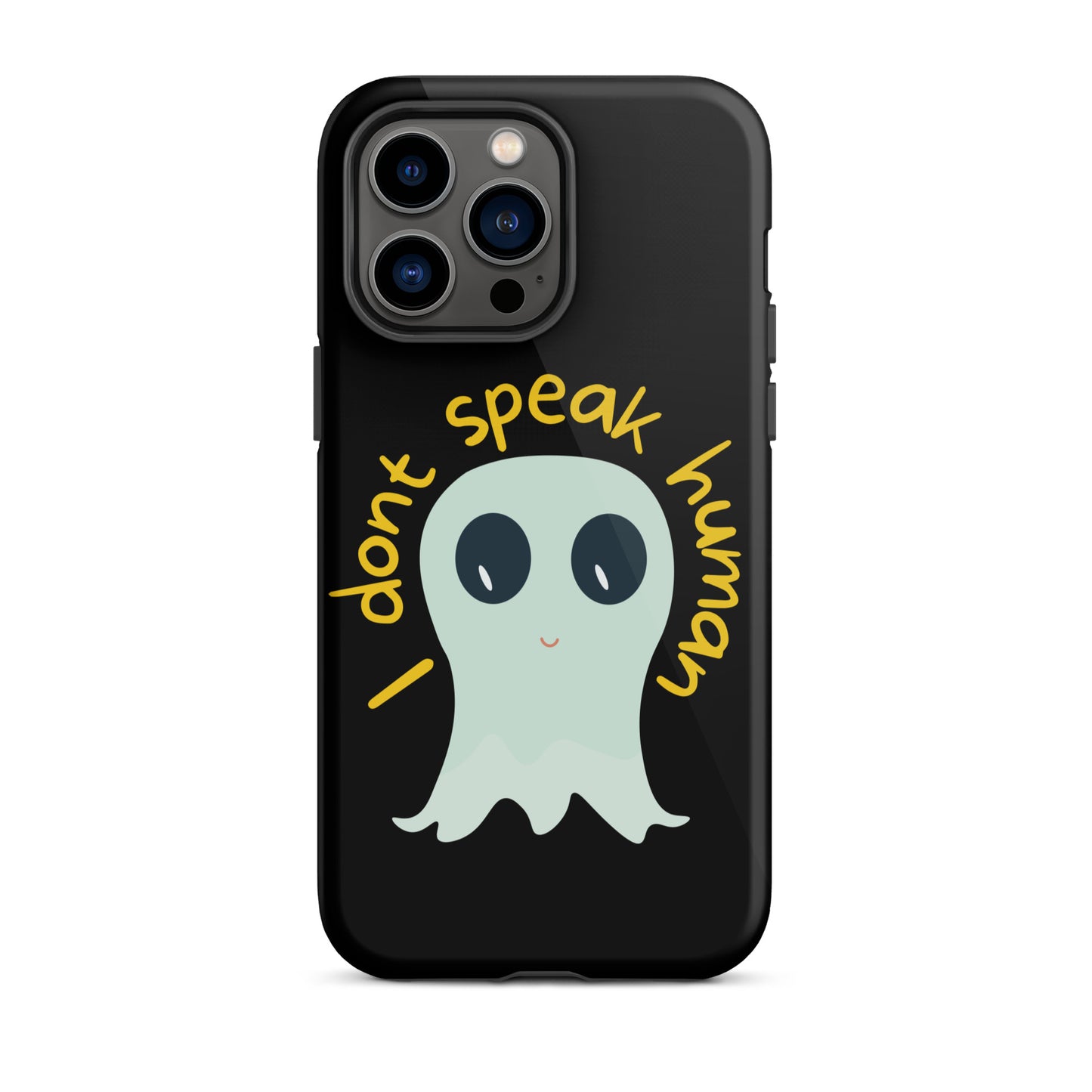 I don't speak human Tough Case for iPhone®