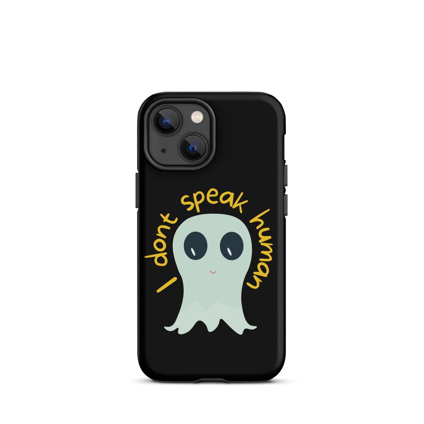 I don't speak human Tough Case for iPhone®