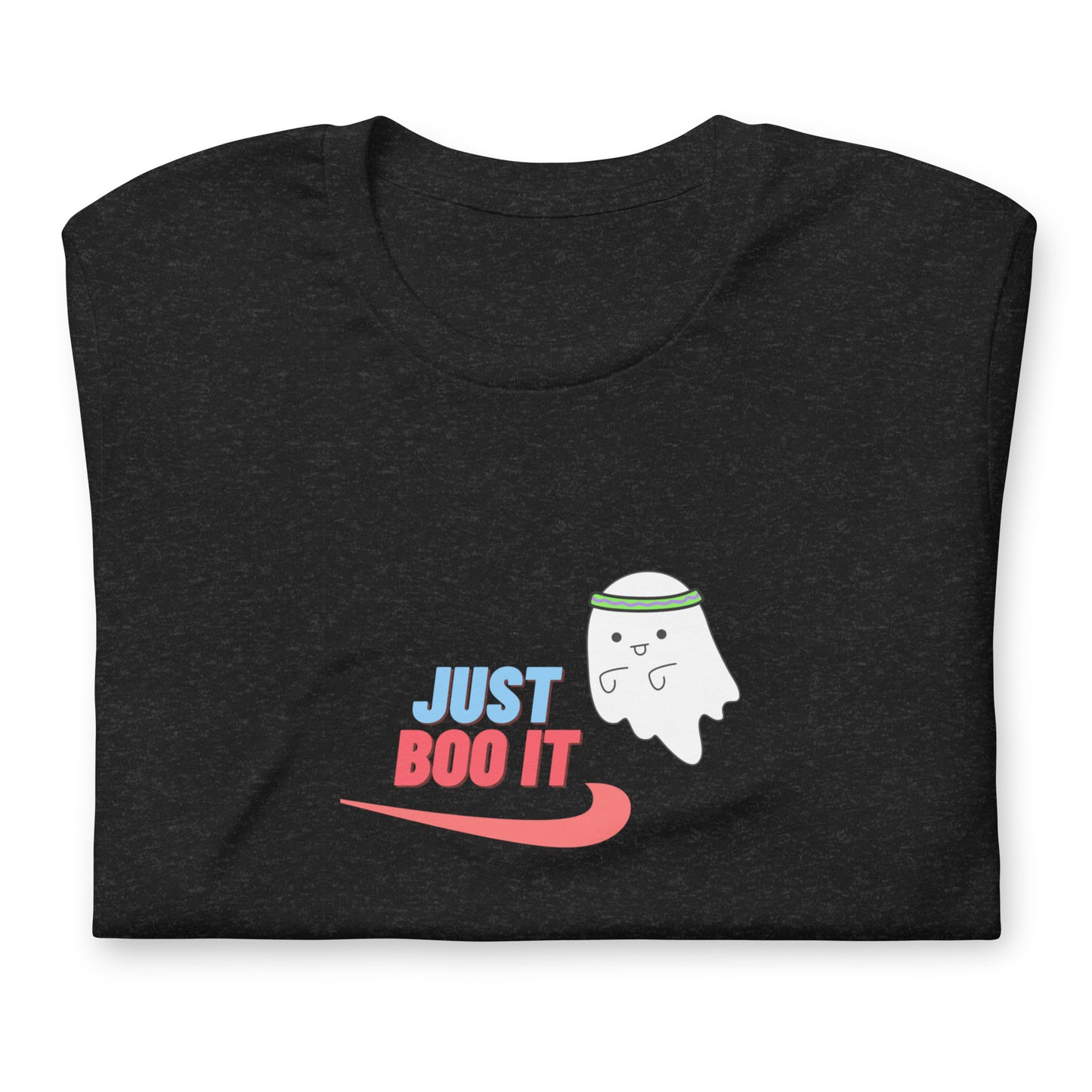 Just Boo it t-shirt (unisex)