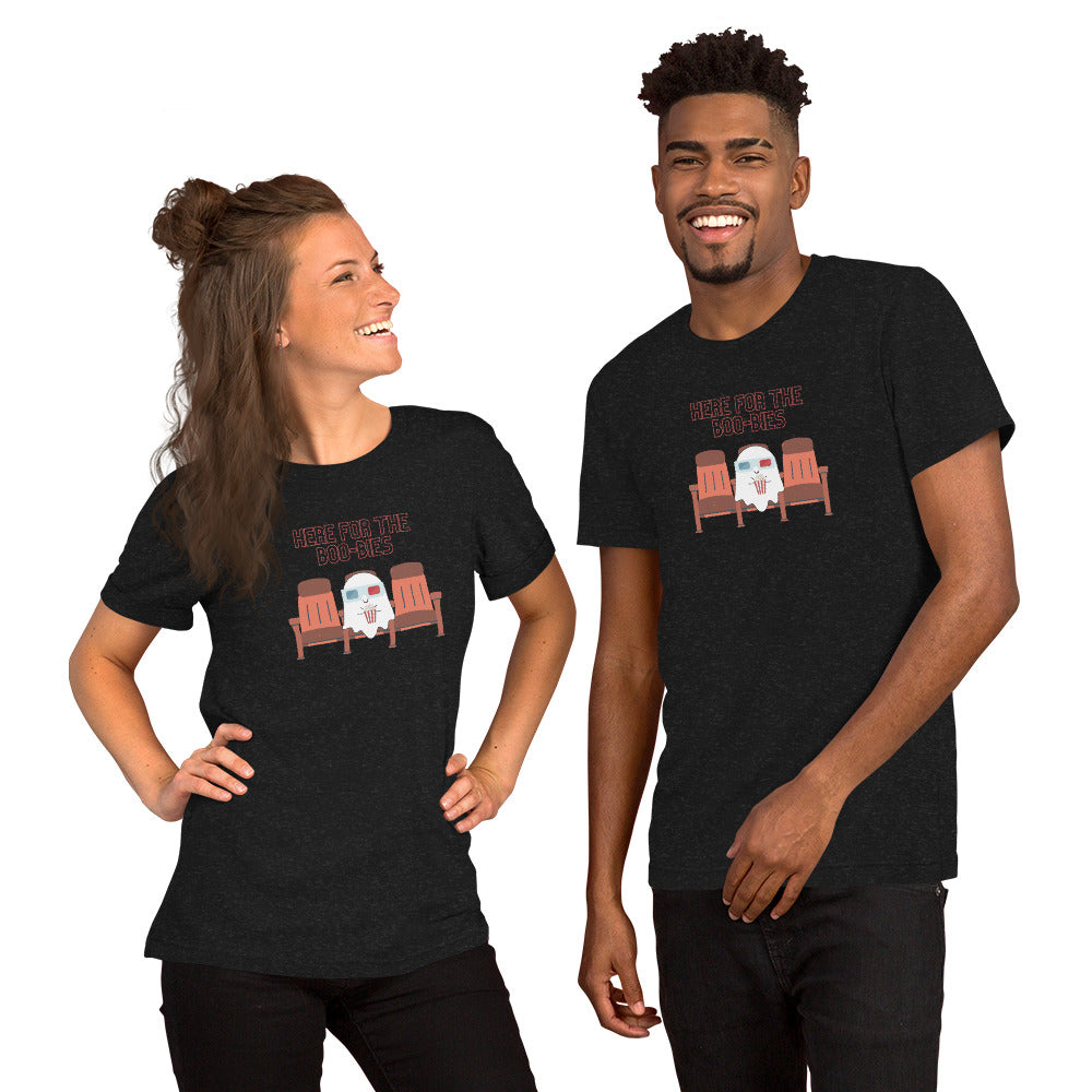 Here for Boo-bies t-shirt (unisex)