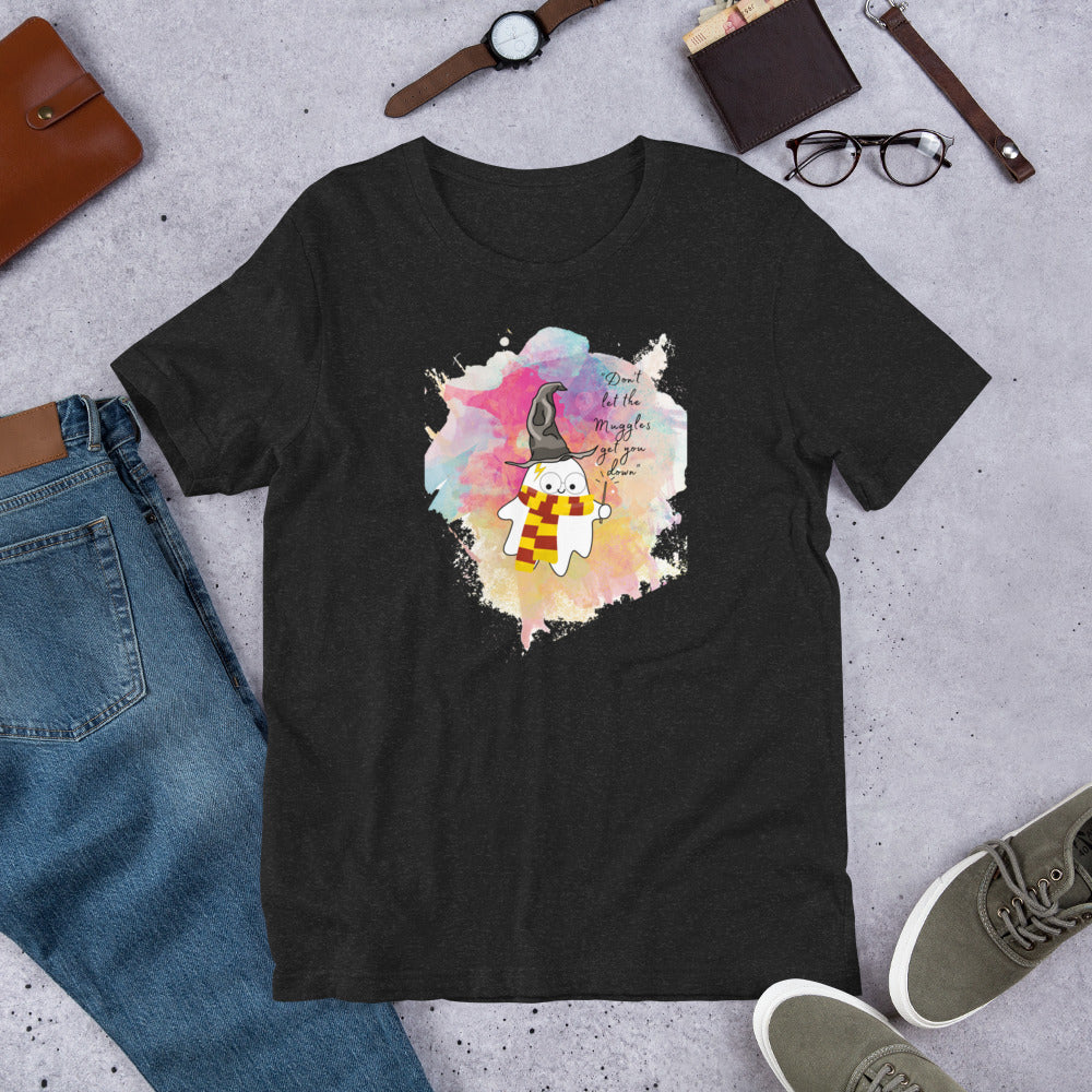 Don't let the muggles get you down t-shirt (unisex)