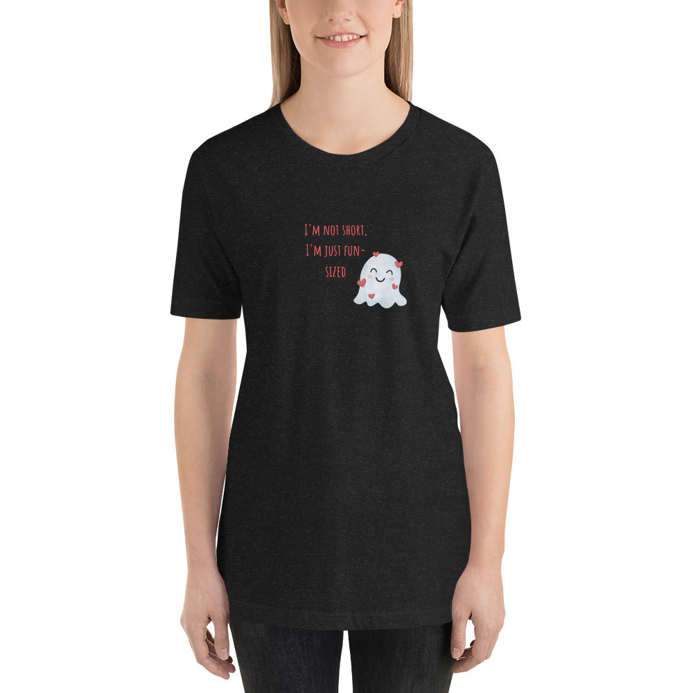 I'm not short t-shirt (unisex)